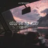 About Solo On The Road Song